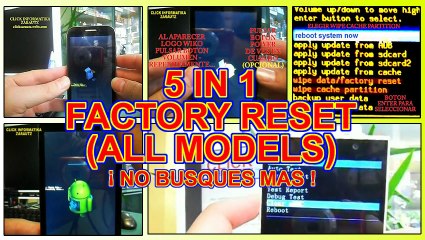 COMPILATION 5 VIDEOS IN 1 - HOW TO FACTORY RESET all phones HARD RESET RESTORE UNLOCK MOBILE PHONE - COMPILACION 5 EN 1 TUTORIAL COMO FORMATEAR RESETEAR TODOS LOS TELEFONOS CELULAR TELEFONO ANDROID DESBLOQUEAR PATRON FACTORY RESET