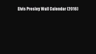 Read Elvis Presley Wall Calendar (2016) Ebook Free