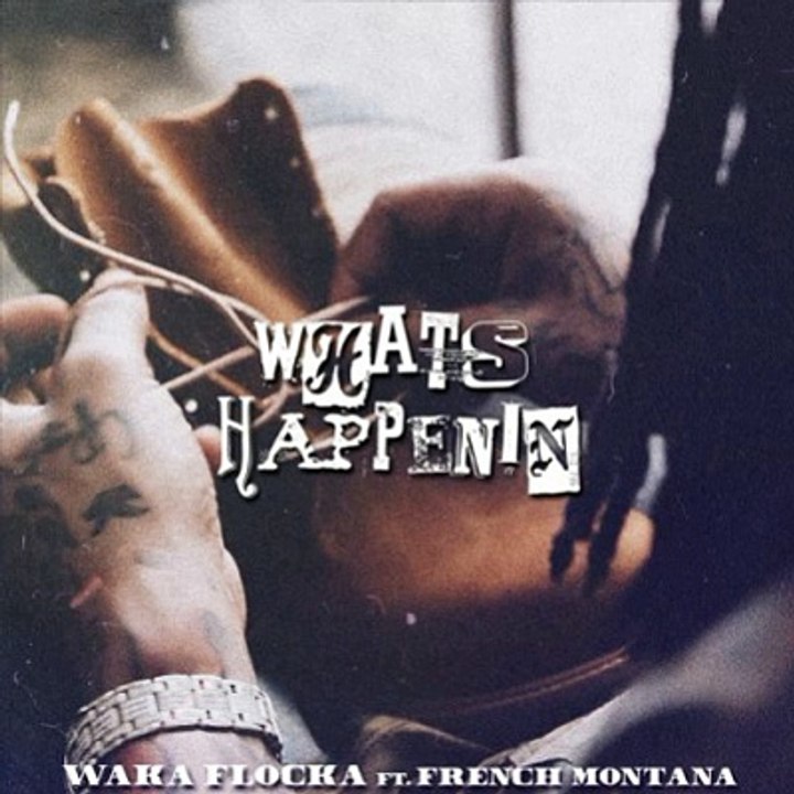 Waka Flocka Flame Ft. French Montana - What's Happenin