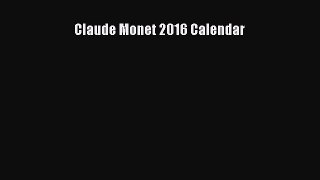 Download Claude Monet 2016 Calendar PDF Online