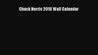 Read Chuck Norris 2016 Wall Calendar Ebook Free