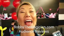 Bobby the Magician  (www.BobbyTheMagician.com)  gets some reviews from Vancouver audiences - contact (604) 512-9567