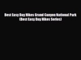 [PDF] Best Easy Day Hikes Grand Canyon National Park (Best Easy Day Hikes Series) [Read] Online