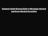 Read Salomon Smith Barney Guide to Mortgage-Backed and Asset-Backed Securities PDF Free