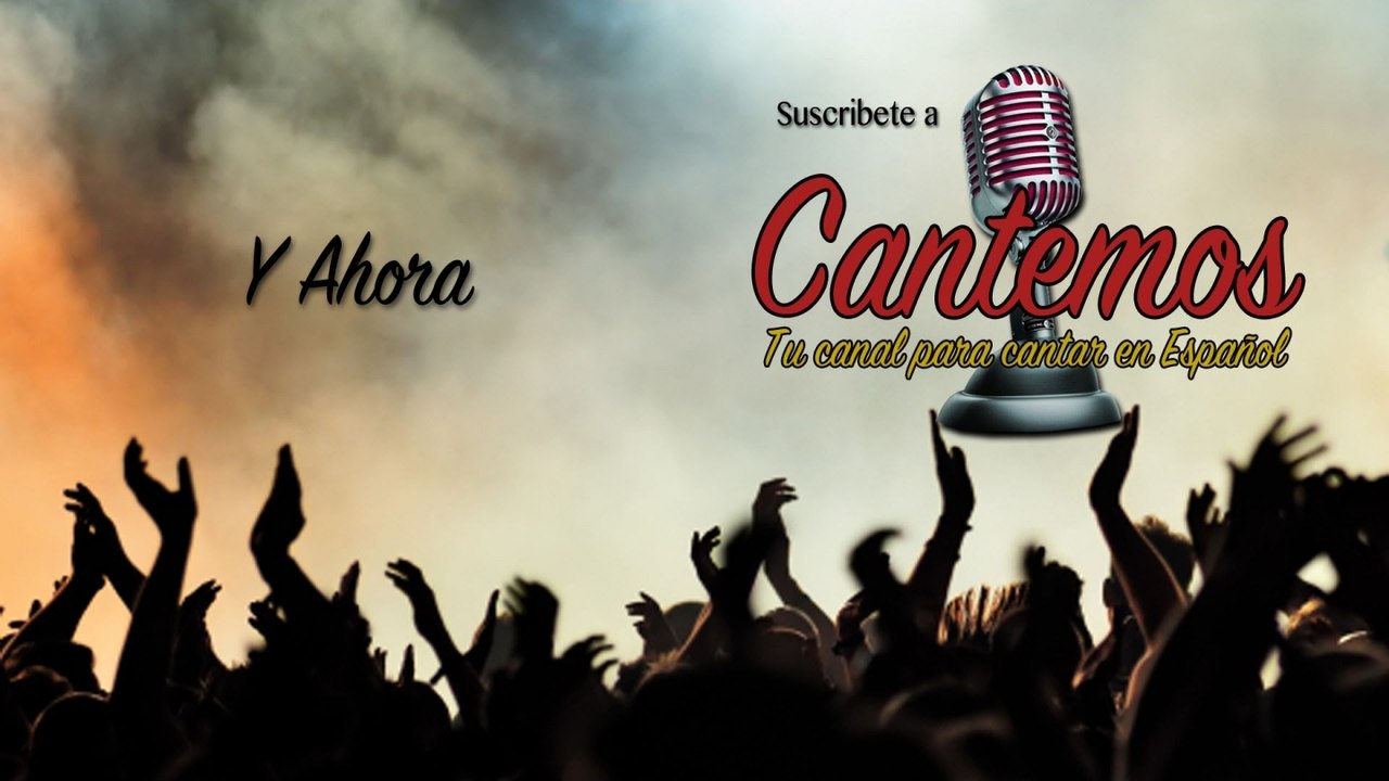 Cantemos - Vol. 9 - Y Ahora