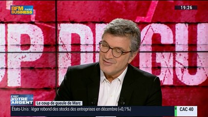 Le Coup de Gueule de Marc: "Ce gouvernement est dans le calcul politique de 2017"- 12/02