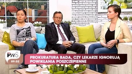 Prokuratura w Warszawie bada, czy lekarze ignorują powikłania poszczepienne (25.03.2014)