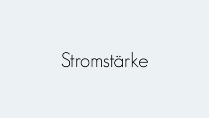 Stromstärke einfach erklärt ⚡ | Grundbegriffe der Elektrizität