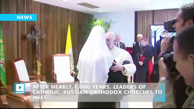 After nearly 1,000 years, leaders of Catholic, Russian Orthodox churches to meet
