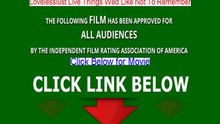Lovelesslust Live Things Wed Like Not To Remember Full Movie Download (2013)