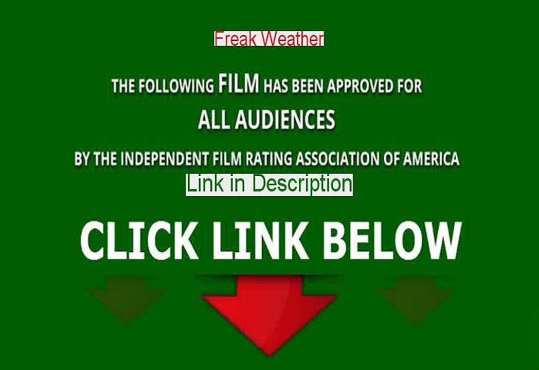 Freak Weather Stream Movie Free Online [1999]
