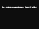 Download Recetas Vegetarianas Veganas (Spanish Edition) PDF Free