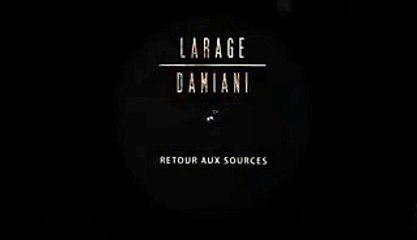 FAF LARAGE & SEBASTIEN DAMIANI - RETOUR AUX SOURCES -