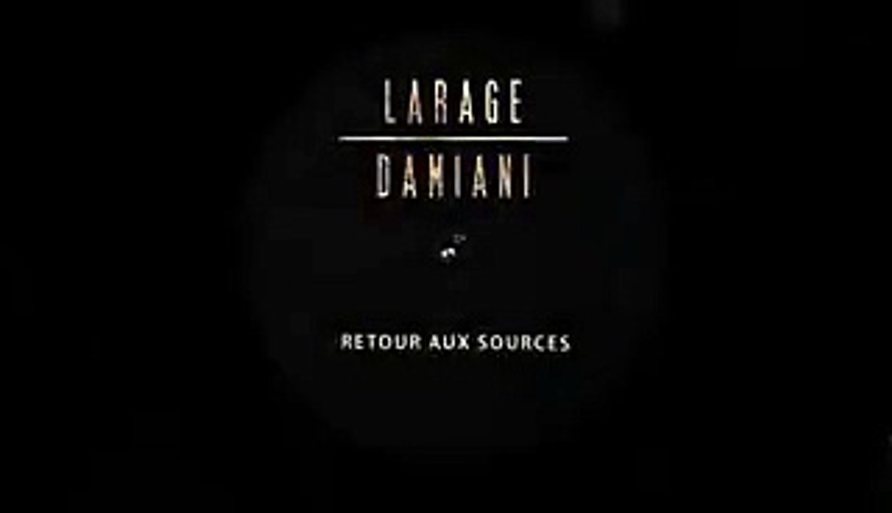 FAF LARAGE & SEBASTIEN DAMIANI - RETOUR AUX SOURCES -