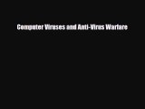 [PDF Download] Computer Viruses and Anti-Virus Warfare [PDF] Online