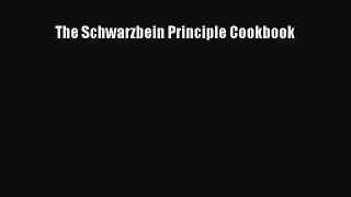 Read The Schwarzbein Principle Cookbook Ebook Free
