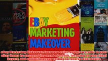 Download PDF  eBay Marketing Makeover Increase sales and grow traffic to your eBay items by encouraging FULL FREE