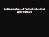 [PDF Download] Antidumping Exposed: The Devilish Details of Unfair Trade Law [Download] Online