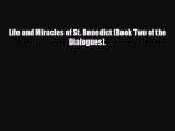 PDF Life and Miracles of St. Benedict (Book Two of the Dialogues). Ebook