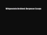 [PDF Download] Wittgenstein Archived: Bergenser Essays [PDF] Full Ebook