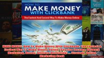 Download PDF  MAKE MONEY How To Make Money With Clickbank The Fastest  Easiest Way To Make Money FULL FREE