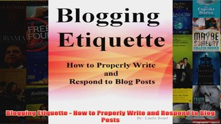 Download PDF  Blogging Etiquette  How to Properly Write and Respond to Blog Posts FULL FREE