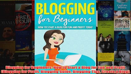 Video herunterladen: Download PDF  Blogging for Beginners How to Start a Blog for Fun and Profit Blogging for Profit FULL FREE