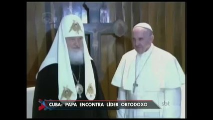Papa se encontra pela primeira vez com líder da Igreja Ortodoxa