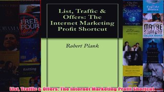 Download PDF  List Traffic  Offers The Internet Marketing Profit Shortcut FULL FREE