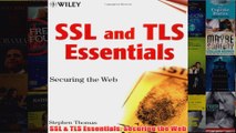 Download PDF  SSL  TLS Essentials Securing the Web FULL FREE