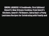 Read EMERIL LAGASSE [ 4 Cookbooks First Editions] (Emeril's New Orleans Cooking From Emeril's