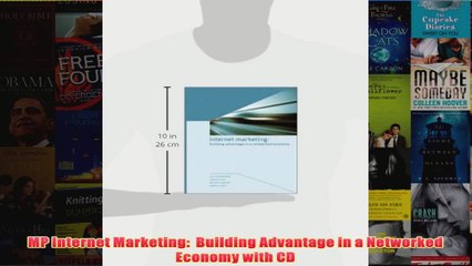 Download PDF  MP Internet Marketing  Building Advantage in a Networked Economy with CD FULL FREE