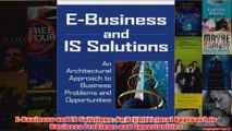 Download PDF  EBusiness and IS Solutions An Architectural Approach to Business Problems and FULL FREE