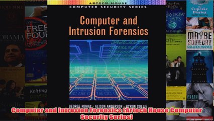 Download PDF  Computer and Intrusion Forensics Artech House Computer Security Series FULL FREE