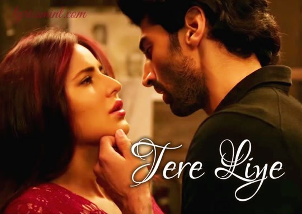 Tere Liye - Fitoor
