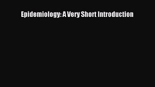 PDF Epidemiology: A Very Short Introduction Free Books