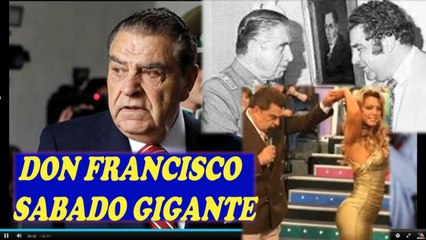 DON FRANCISCO ACOSO Y FAVORES SEXUALES DESVIO DE FONDOS DEL TELETON NEXOS CON PINOCHET