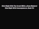 Download Illicit Night With The Greek (Mills & Boon Modern) (One Night With Consequences Book
