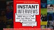 Download PDF  Instant Interviews 101 Ways to Get the Best Job of Your Life FULL FREE