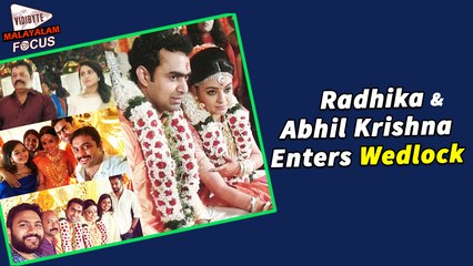 Radhika & Abhil Krishna Enters Wedlock || Malayalam Focus