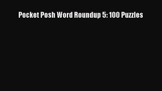 PDF Pocket Posh Word Roundup 5: 100 Puzzles Free Books