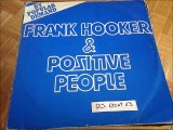 FRANK HOOKER AND POSITIVE PEOPLE -THIS FEELIN'(RIP ETCUT)DJM REC 80