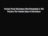 Download Pocket Posh Christmas Word Roundup 4: 100 Puzzles The Twelve Days of Christmas Free