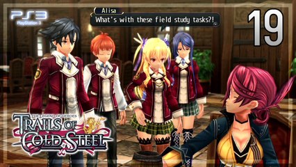The Legend of Heroes -Trails of Cold Steel- 【PS3】 #19 │ Chapter 1 ： Unconventional Studies