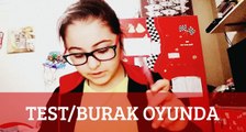 Test/Burak Oyunda Bölüm 1