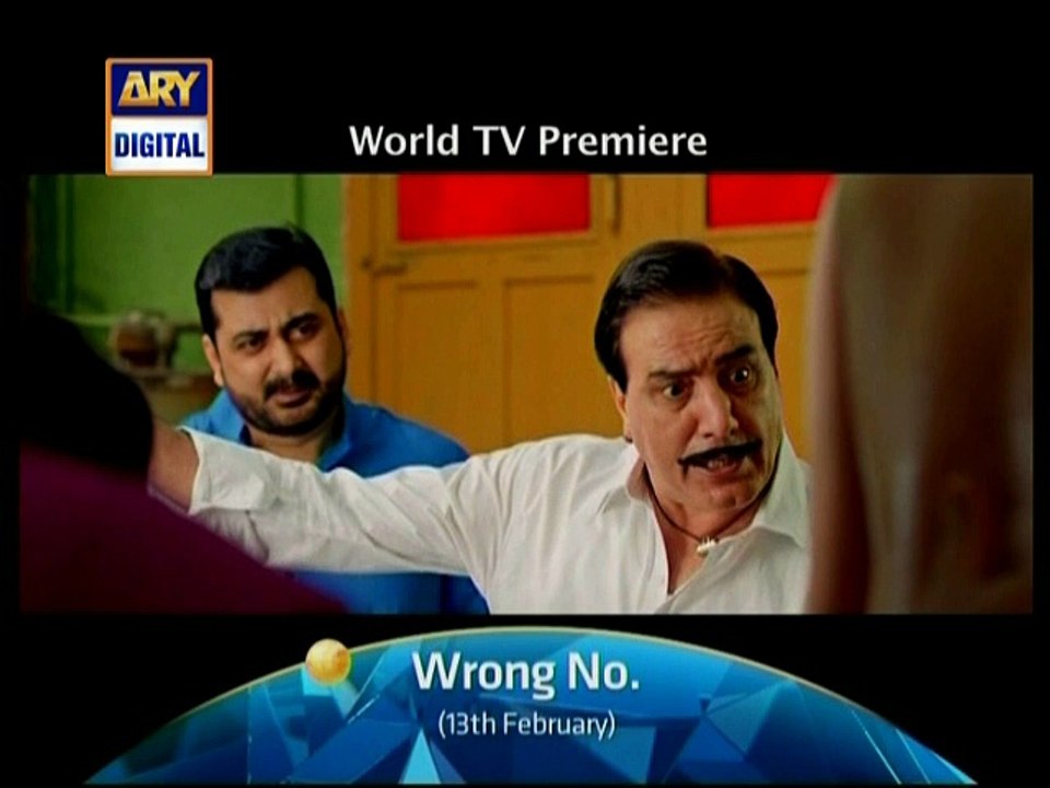 world tv premiere -Wrong No. - ARY Digital
