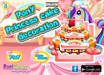 Pony Princess Cake Decoration - My Little Pony Game - My Little Pony CakeGame For Girls