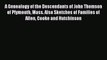 [PDF] A Genealogy of the Descendants of John Thomson of Plymouth Mass. Also Sketches of Families