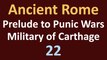 Ancient Rome History - Prelude to the Punic Wars - Military of Carthage - 22