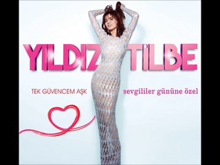 Yıldız Tilbe - Tek Güvencem Aşk (2016)
